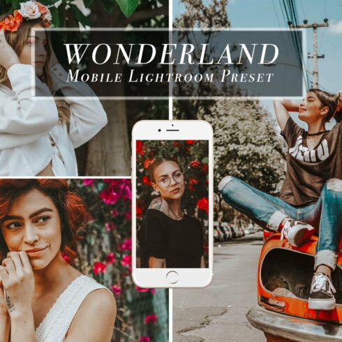 Mobile Lightroom Preset - Wonderlandcover image.