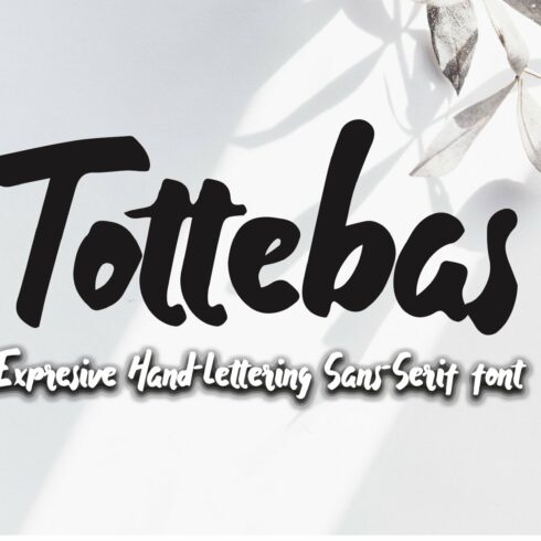 Tottebas - Hand Lettering Font cover image.