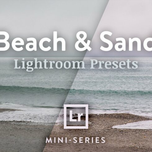 3 Lightroom Presets - Beach & Sandcover image.