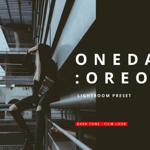 Oneday : Oreo Lightroom presetcover image.