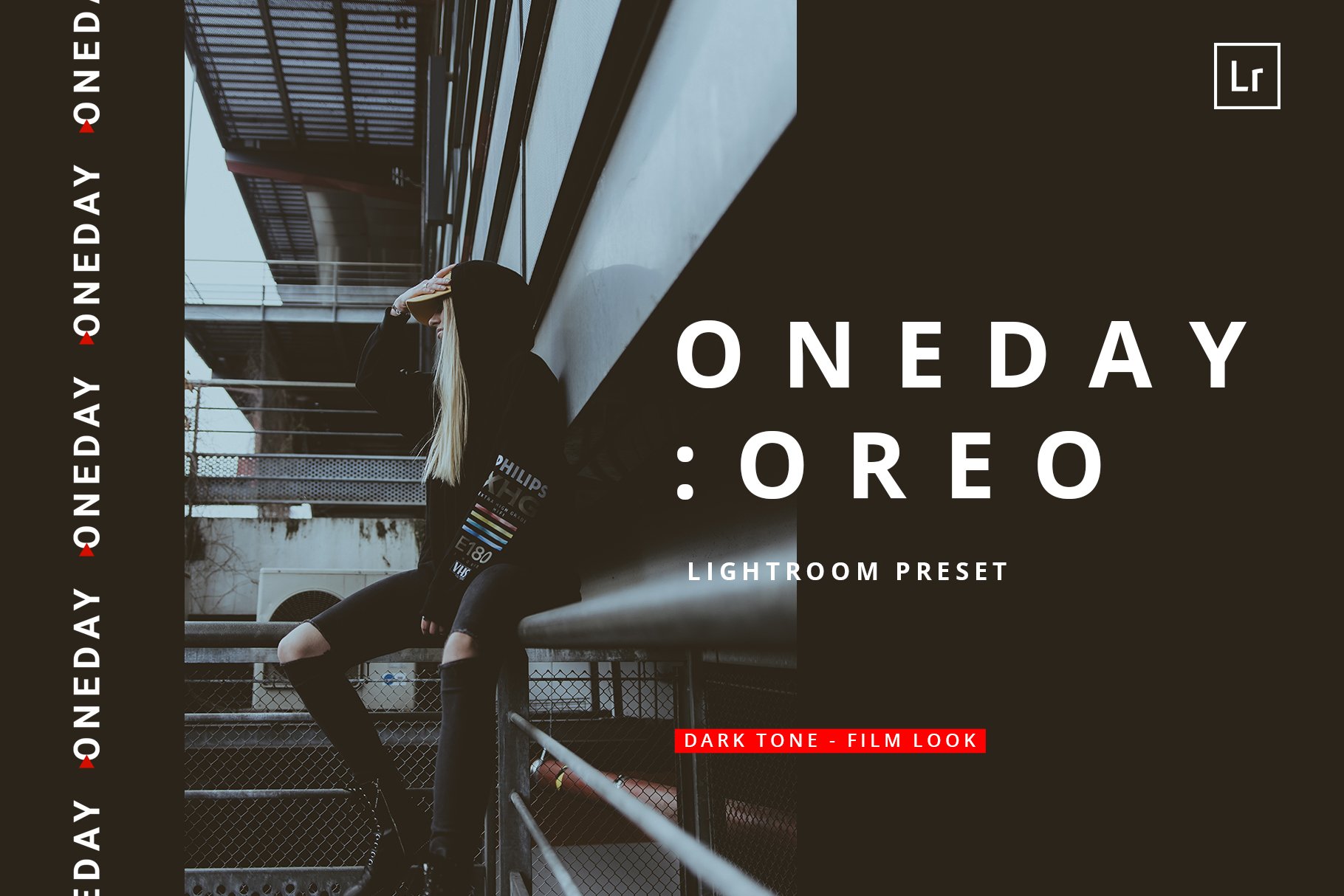 Oneday : Oreo Lightroom presetcover image.