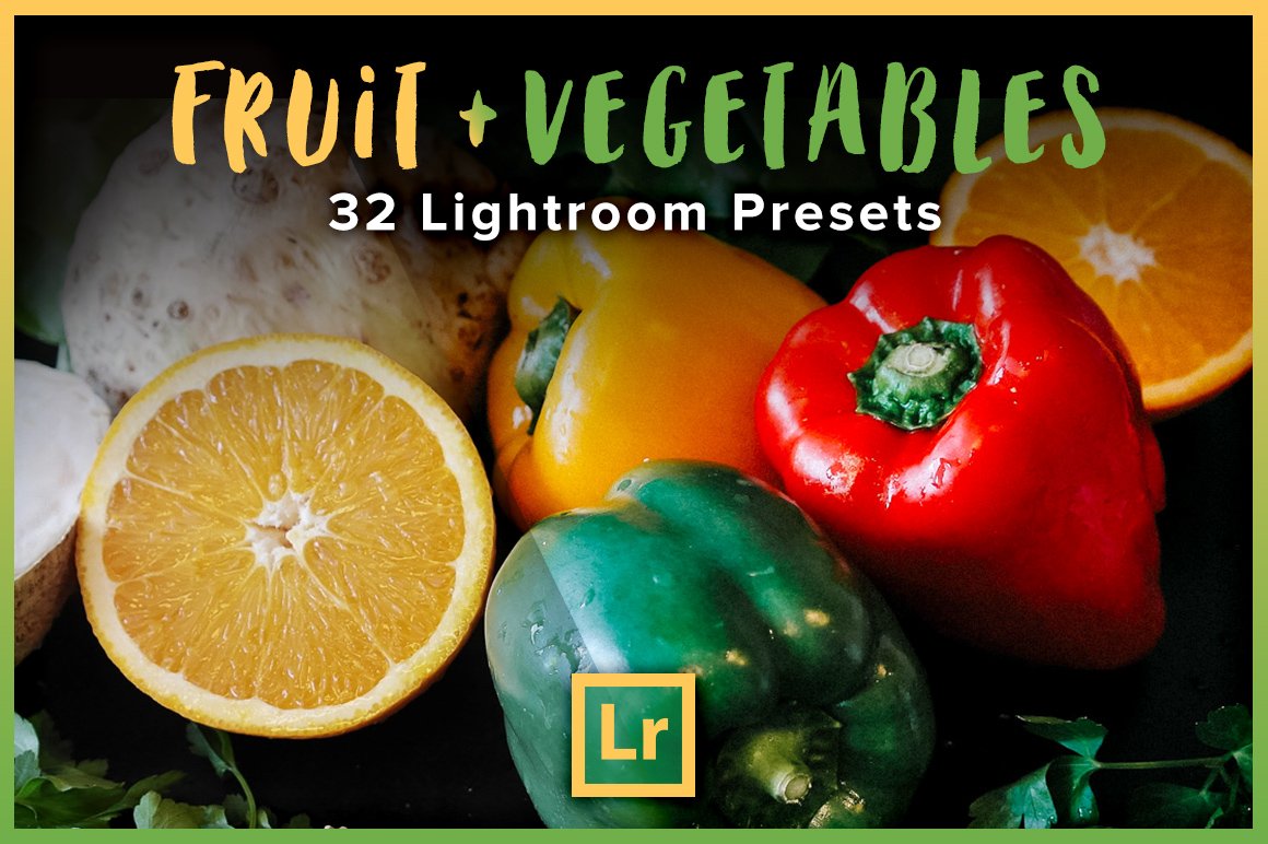 Fruit & Vegetables Lightroom Presetscover image.