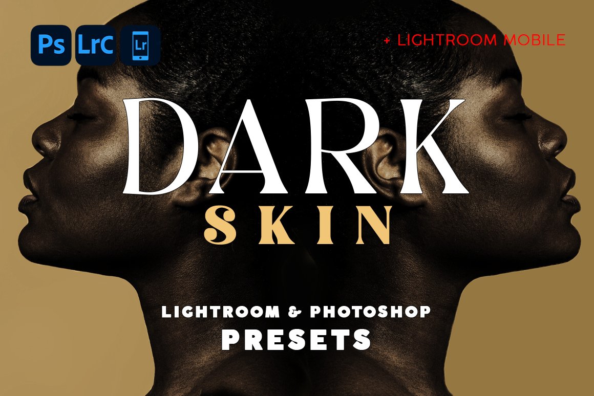 10 Dark Skin - Lightroom Presetscover image.