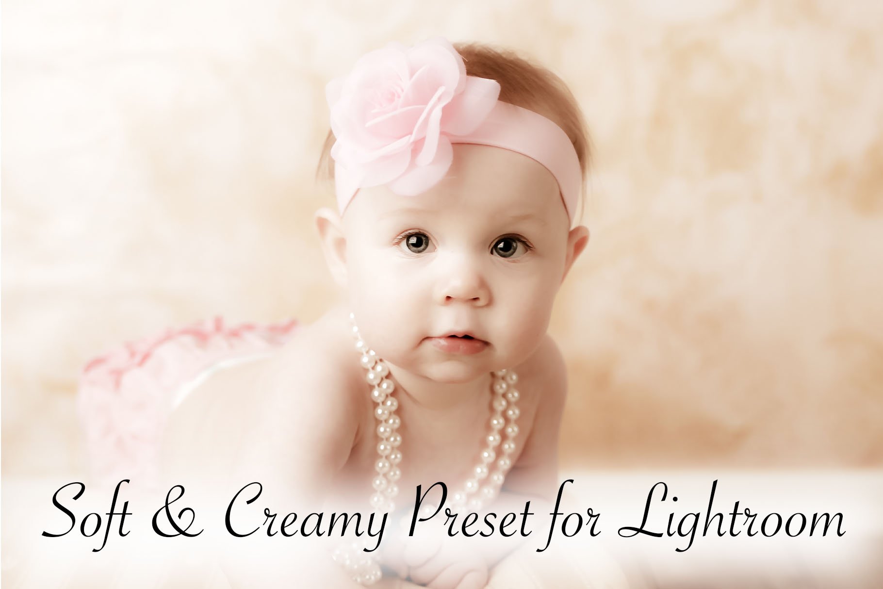 Lightroom Preset Soft Creamcover image.