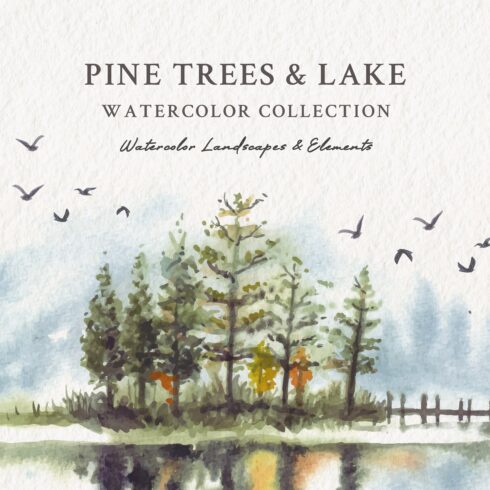 Watercolor Pine Trees & Lake cover image.