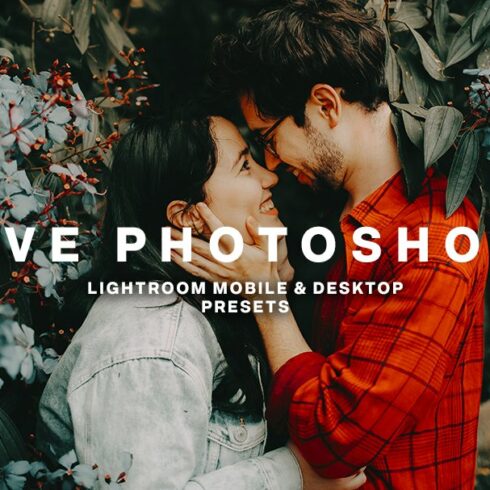 LOVE PRESETS for Lightroomcover image.