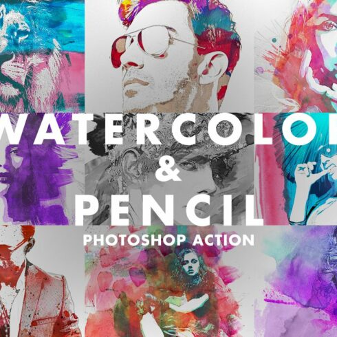Watercolor & Pencil Photoshop Actioncover image.