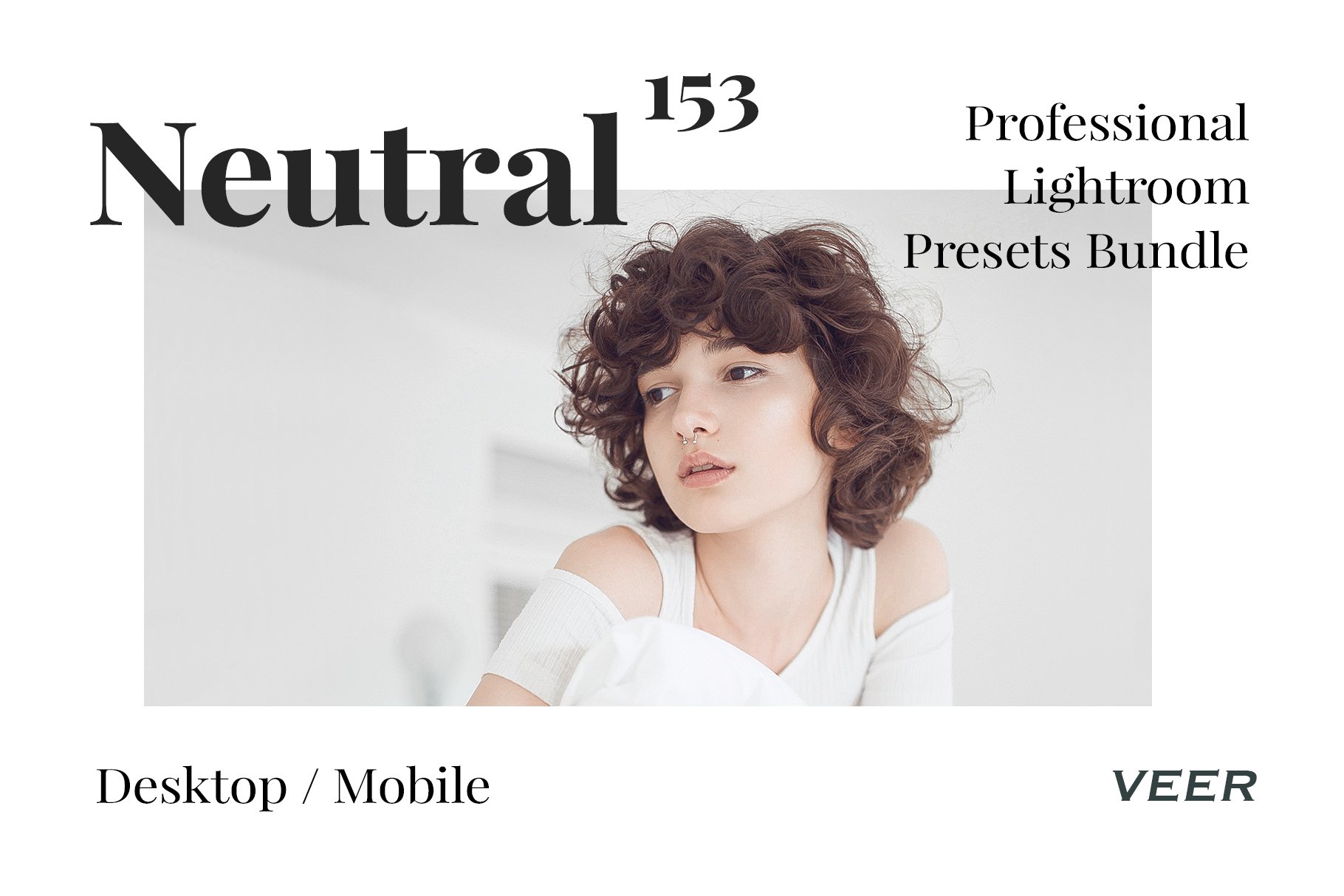 153 Neutral Presets Lightroom Bundlecover image.