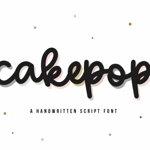 Cakepop | Handwritten Script Font cover image.