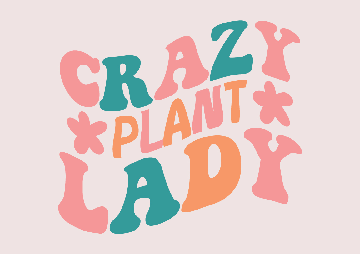 crazy plant lady 43