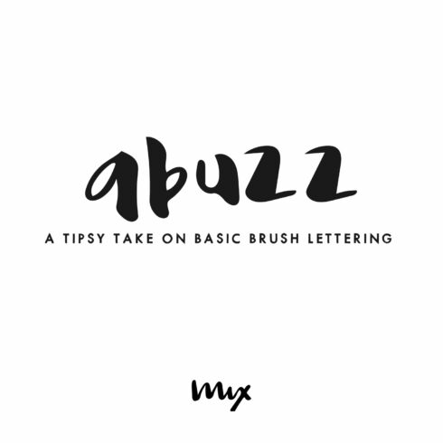 Abuzz — Tipsy Brush Lettering cover image.