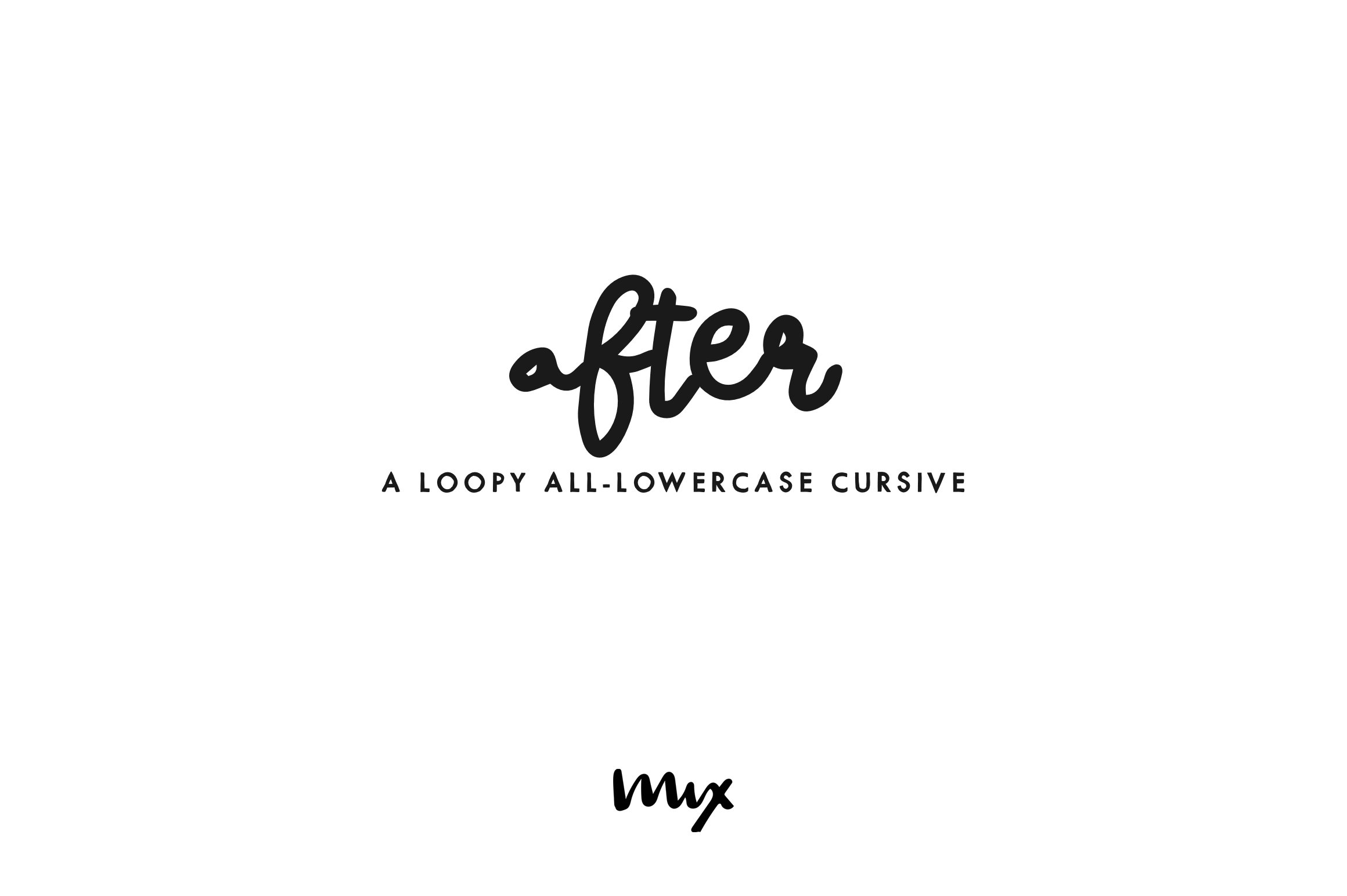 After — A Loopy All-Lowercase Script cover image.