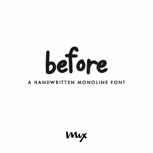Before — A Handwritten Monoline Font cover image.