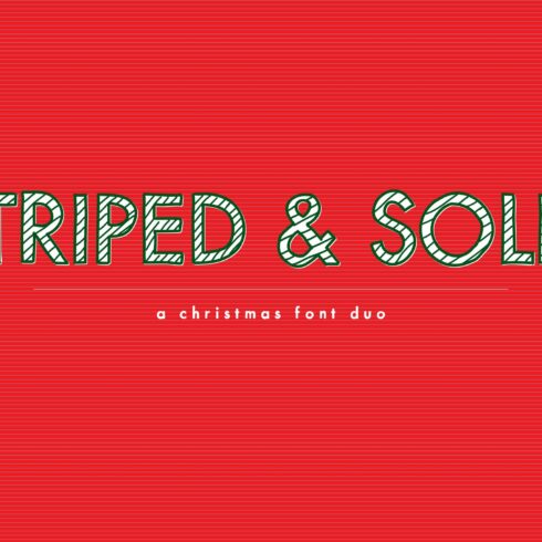 Striped & Solid—A Christmas Font Duo cover image.