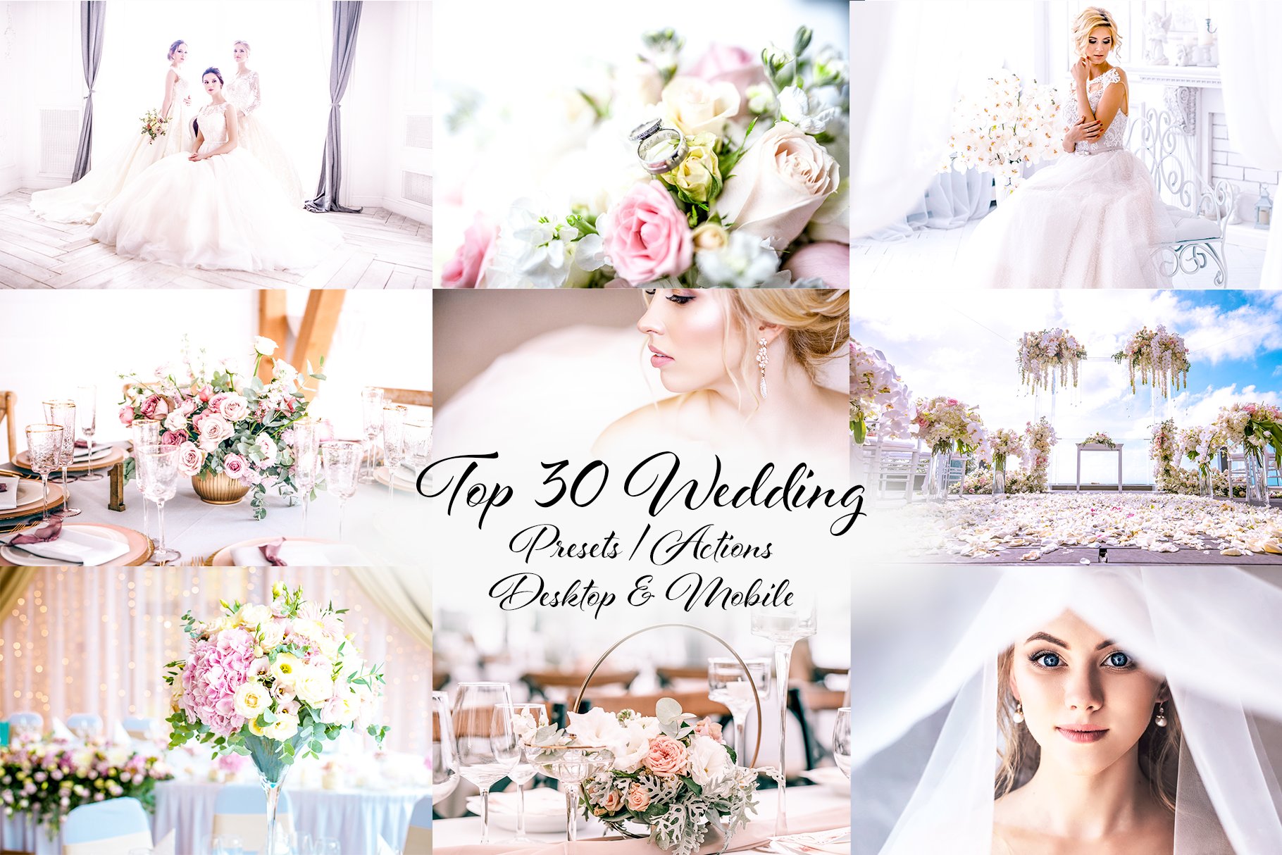 Top 30 Wedding Presets / Actionscover image.