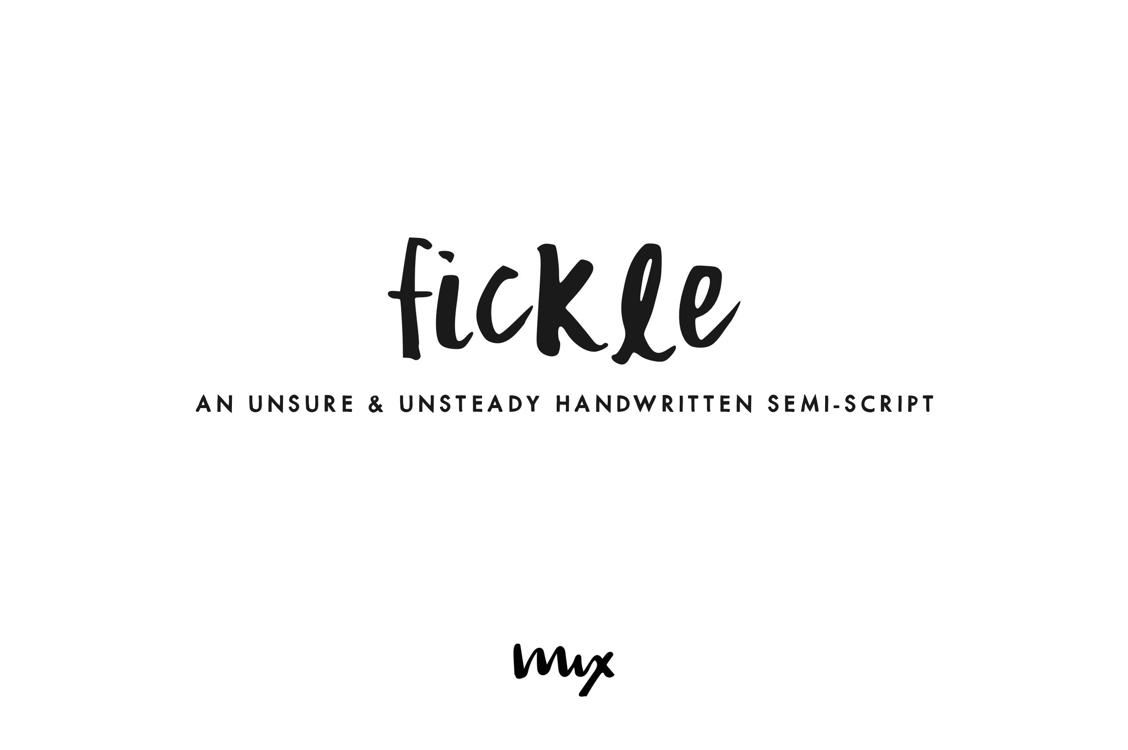 Fickle — A Handwritten Semi-Script cover image.