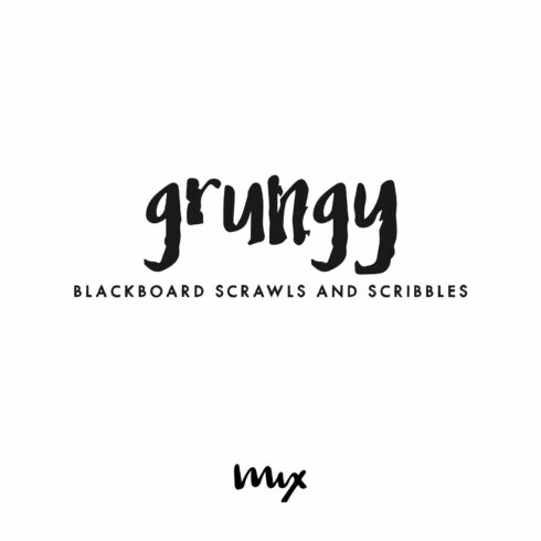 Grungy — Blackboard Scribbles cover image.
