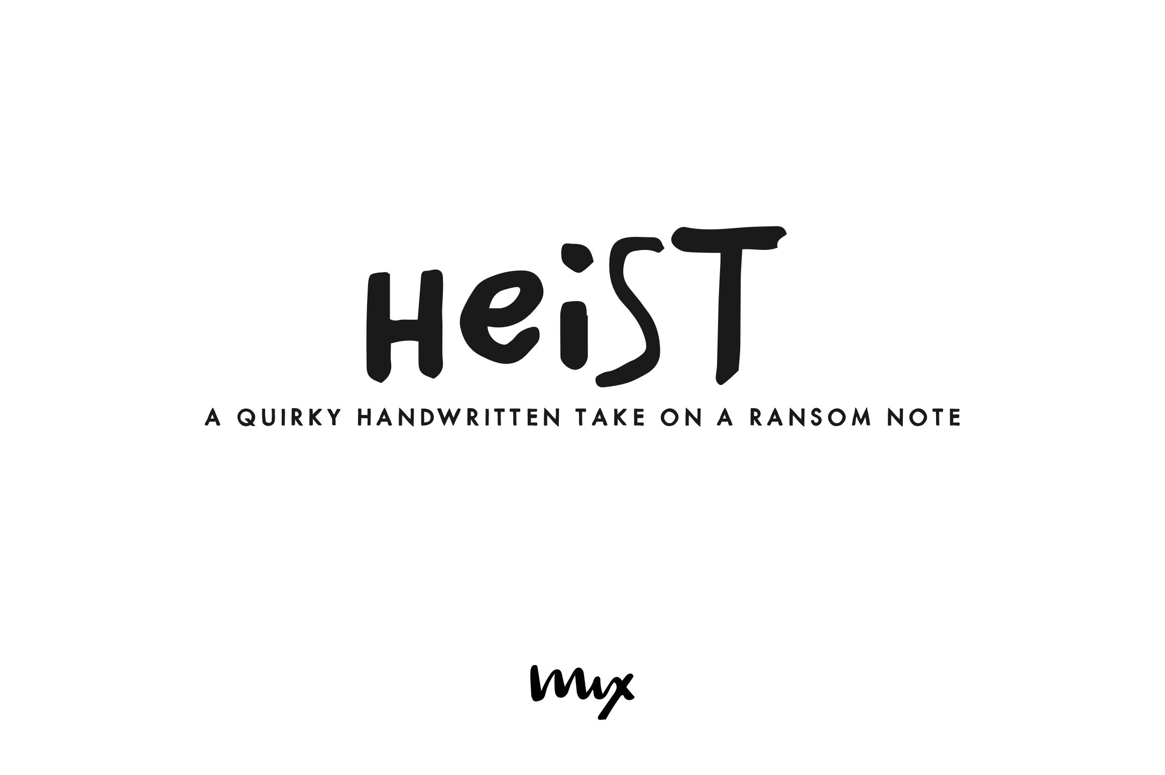 Heist — A Handwritten Take on Ransom cover image.