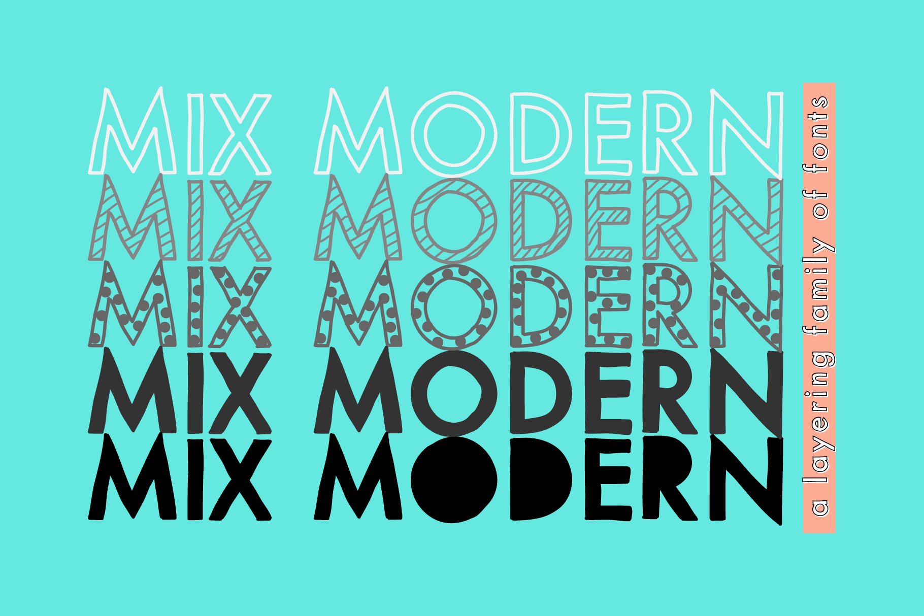 Mix Modern — A Layering Fonts Family preview image.