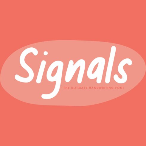Signals - The Best Handwriting Font cover image.