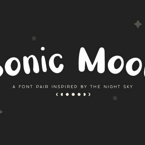 Sonic Moon — A Font Duo cover image.