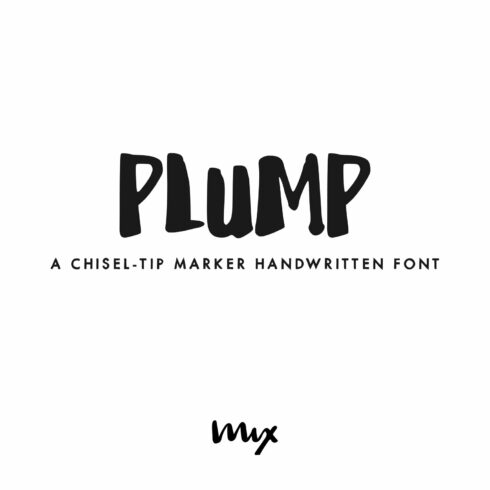 Plump — A Chisel-Tip Marker Font cover image.