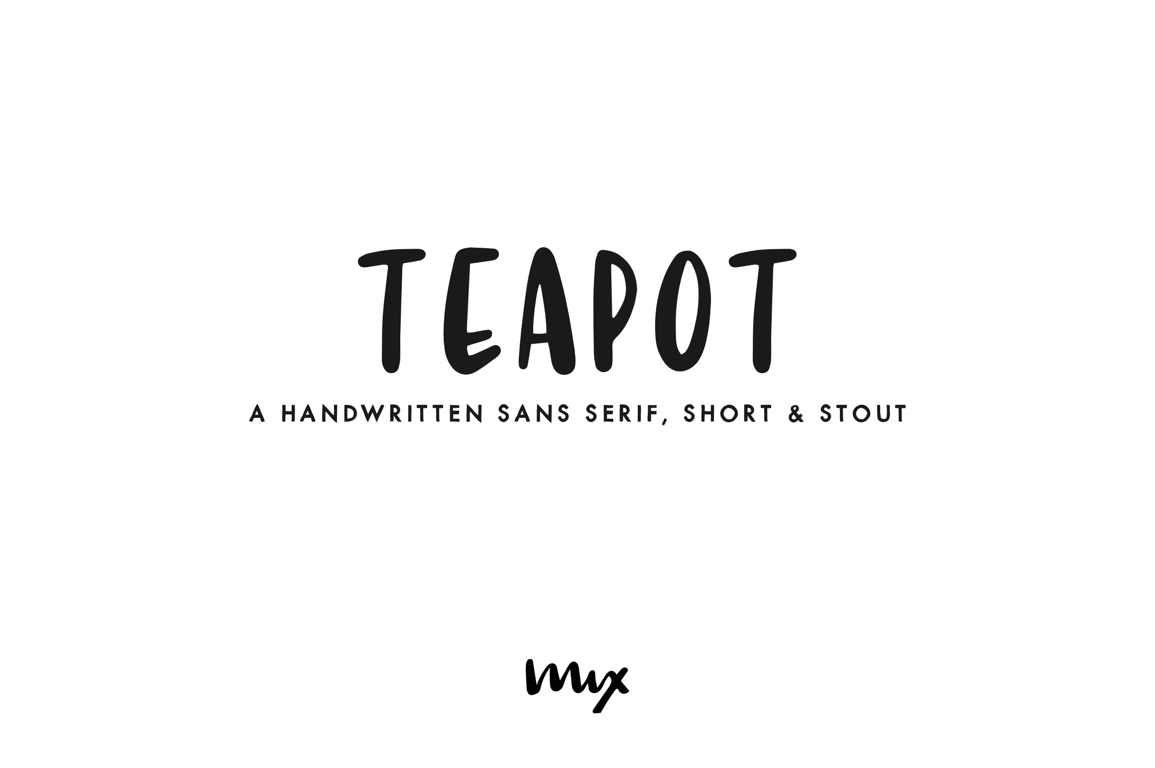 Teapot — A Handwritten Sans Serif cover image.