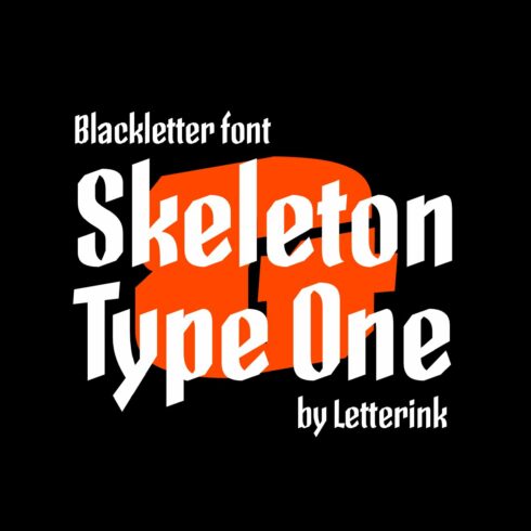 Skeleton Type One  •  3 styles cover image.