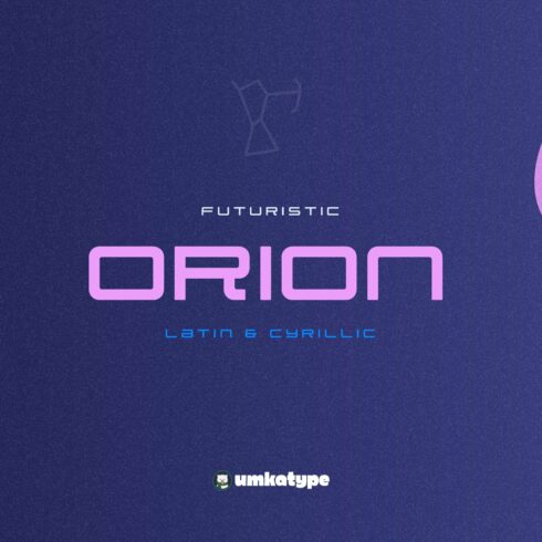 Orion - Futuristic Font cover image.