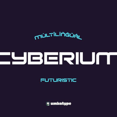 Cyberium Futuristic Font cover image.