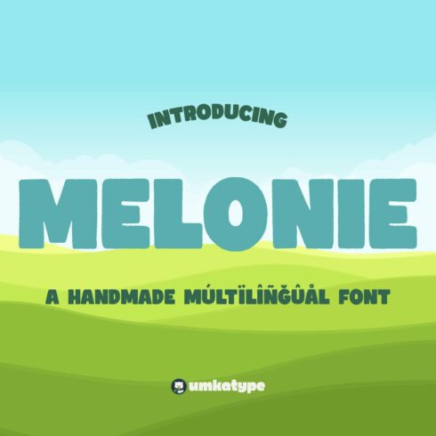 Melonie - A Fun Font cover image.