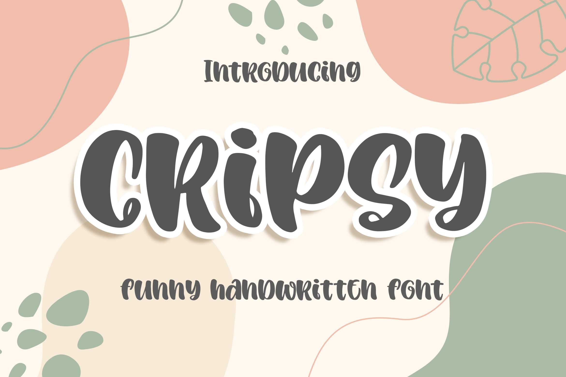 Cripsy a Funny Handwritten Font cover image.