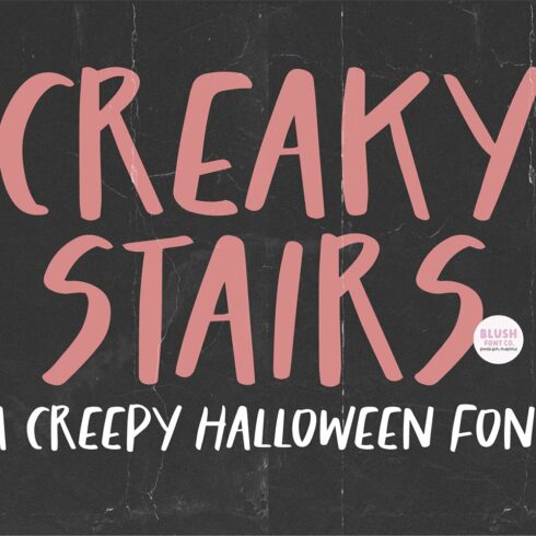 CREAKY STAIRS Scary Halloween Font cover image.