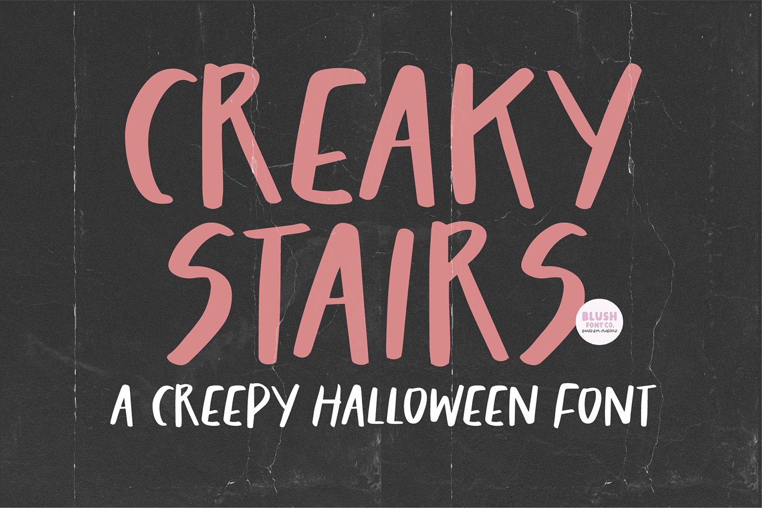 CREAKY STAIRS Scary Halloween Font cover image.