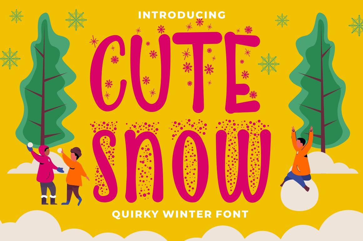 Cute Snow - Quirky Winter Font cover image.