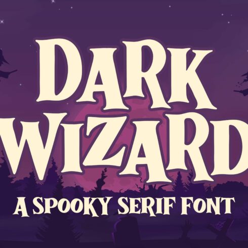 Dark Wizard a Spooky Serif Font cover image.