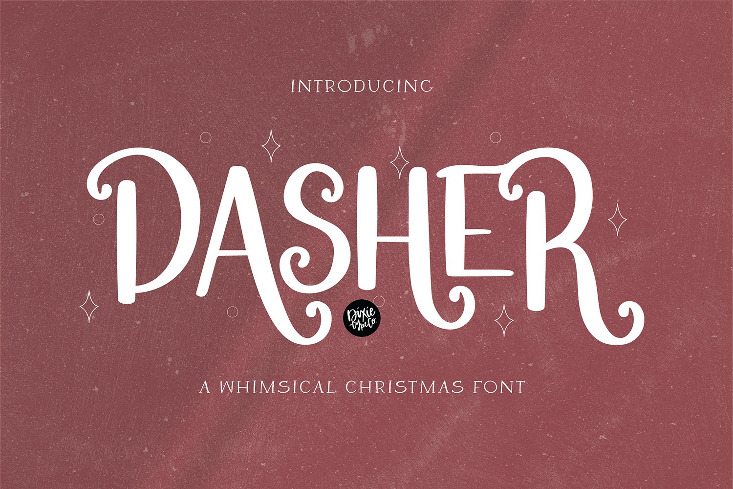 DASHER Farmhouse Christmas Font cover image.