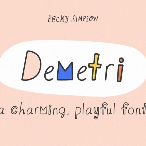 Demetri • Playful, Quirky Font cover image.
