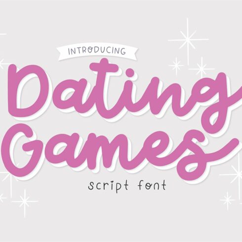 DATING GAMES Romantic Script Font cover image.