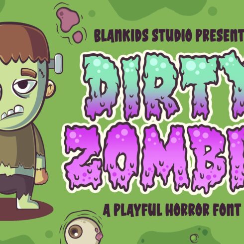 Dirty Zombie a Playful Horror Font cover image.