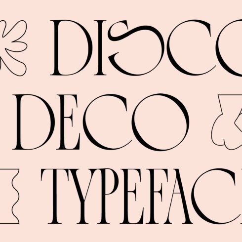 Disco Deco - Graphic Serif Typeface cover image.