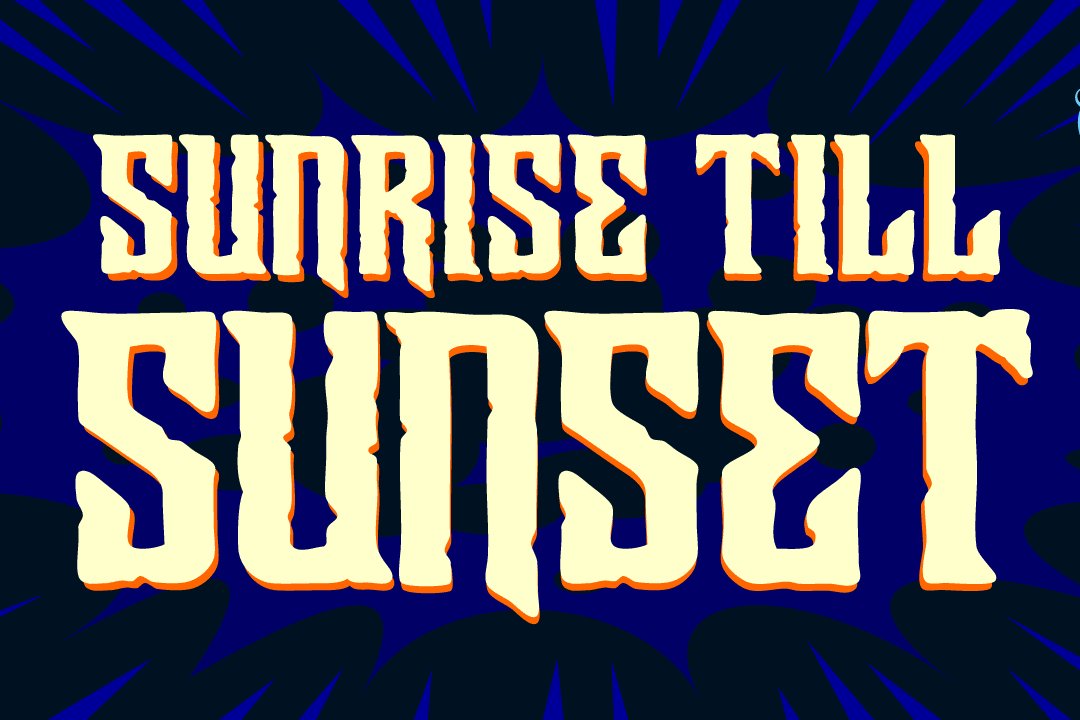 Sunrise Till Sunset - vampire font cover image.