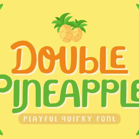 Double Pineapple - Playful Quirky cover image.