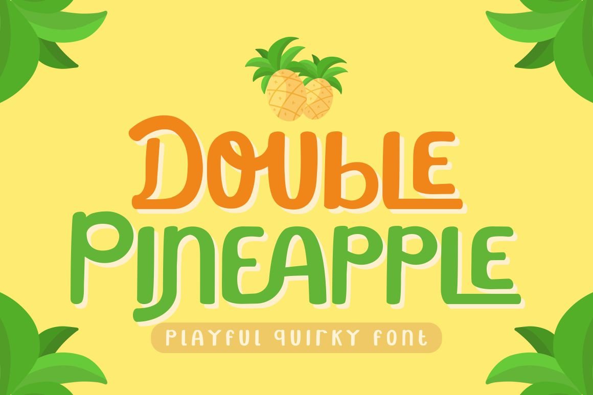 Double Pineapple - Playful Quirky cover image.