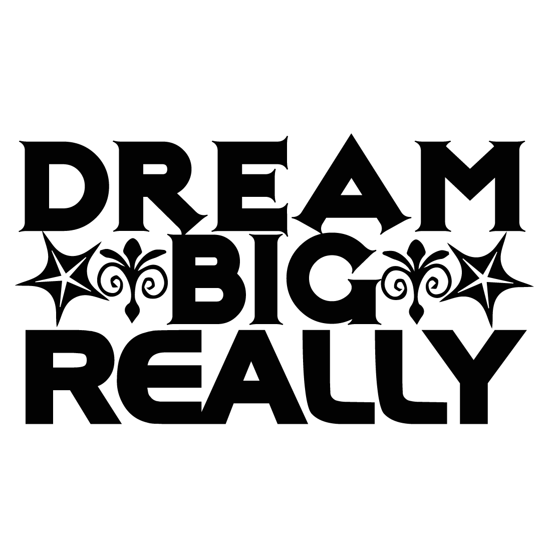 Dream big really preview image.