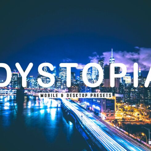 Dystopia Pro Lightroom Presetscover image.