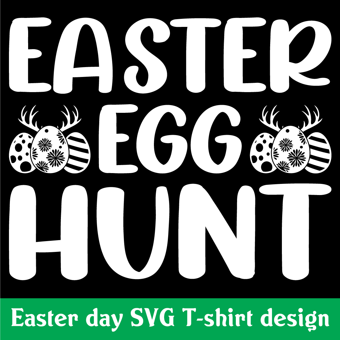 Easter egg hunt SVG T-shirt design preview image.