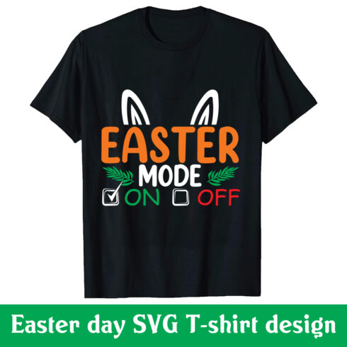 Easter mode on SVG T-shirt design cover image.