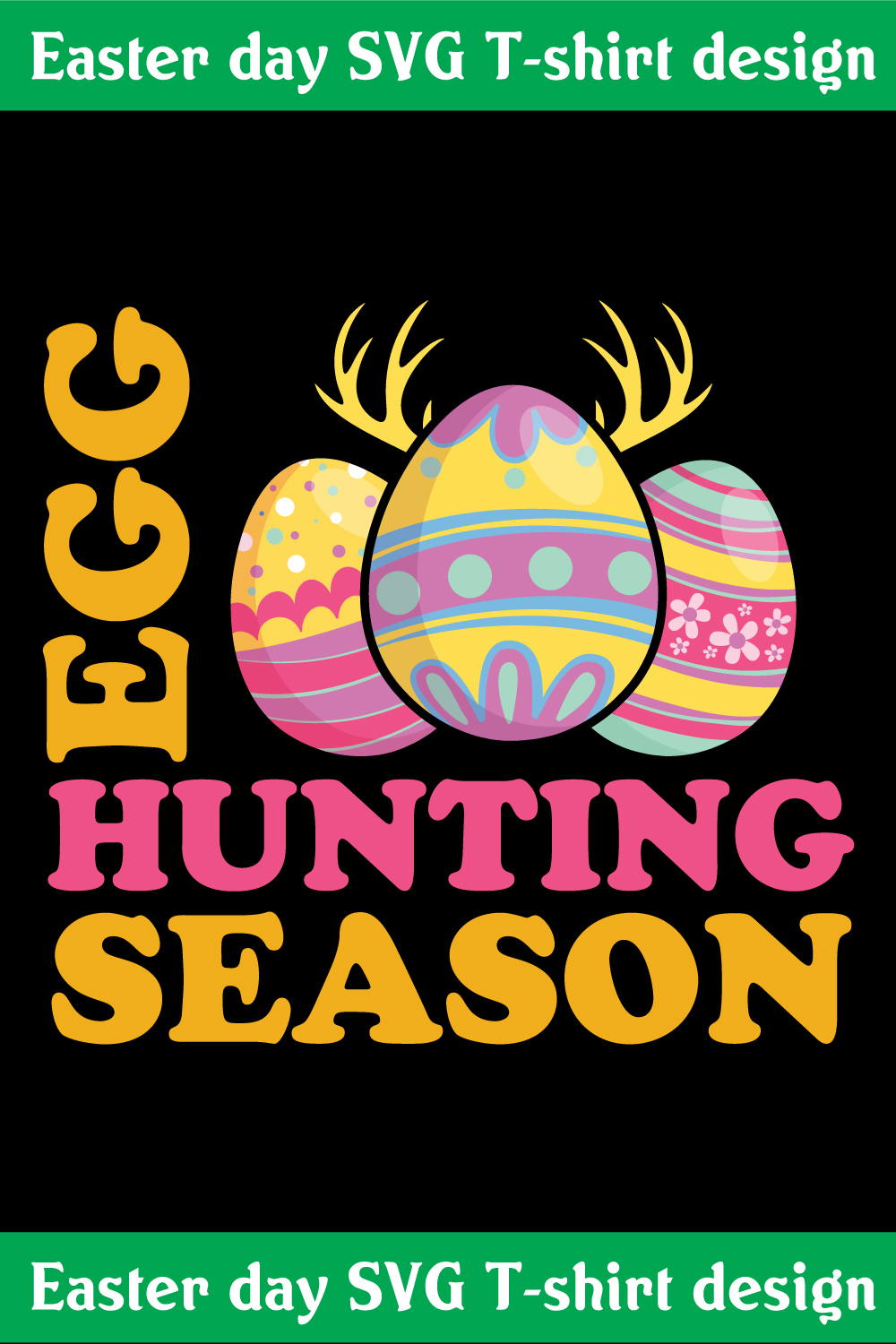 EGG hunting season Easter day T-shirt design pinterest preview image.