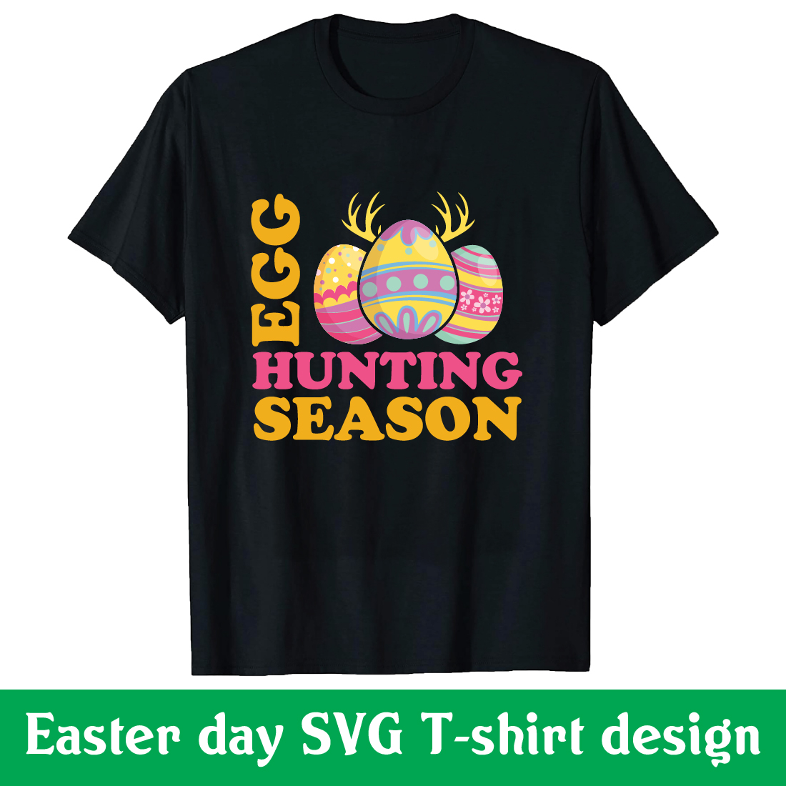 EGG hunting season Easter day T-shirt design cover image.